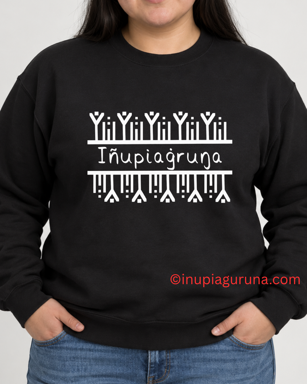 Iñupiaġuruŋa — I Am Iñupiaq Adult Crewneck Sweatshirt